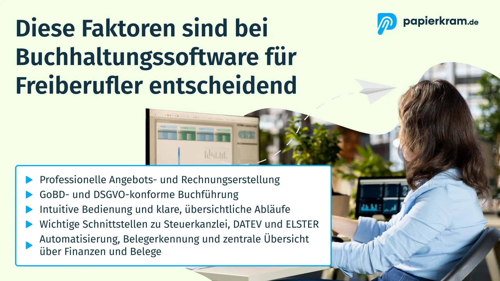 Beste Buchhaltungssoftware für Freiberufler: Die entscheidenden Faktoren