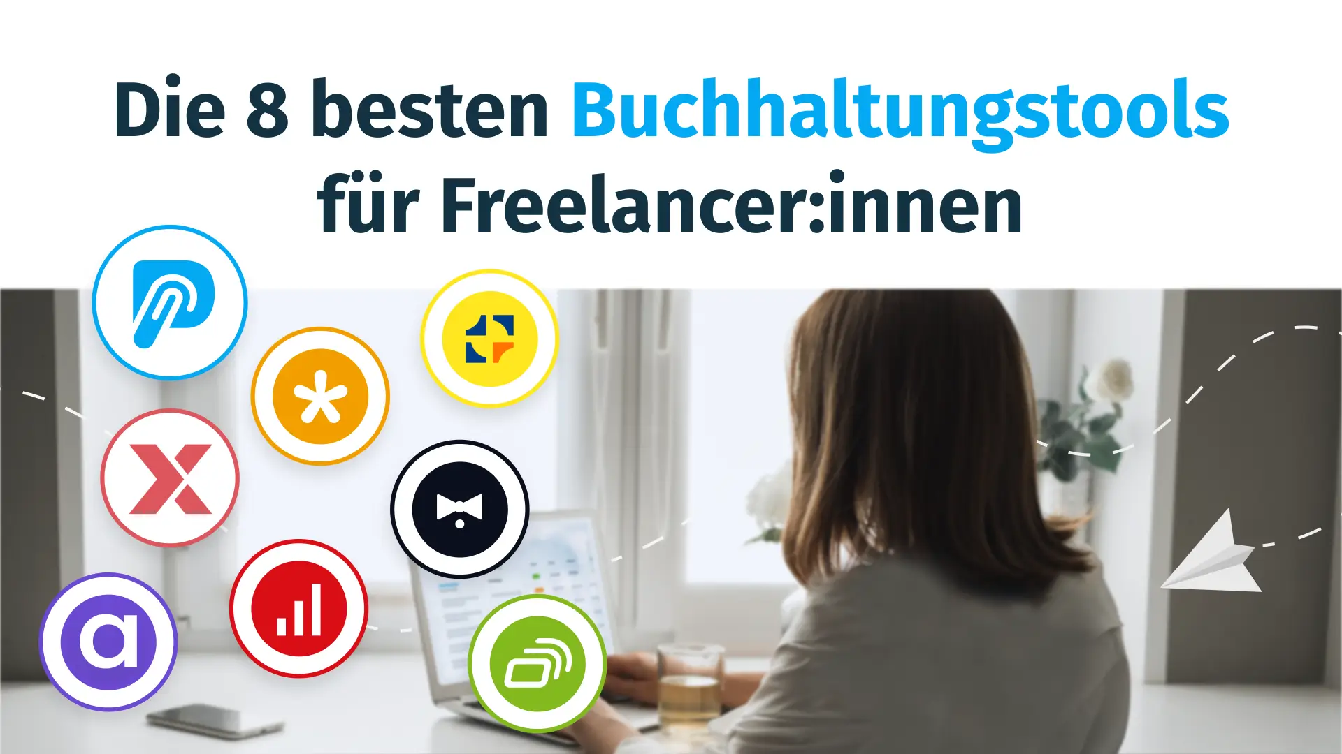 Die 8 besten Buchhaltungstools für Freelancer