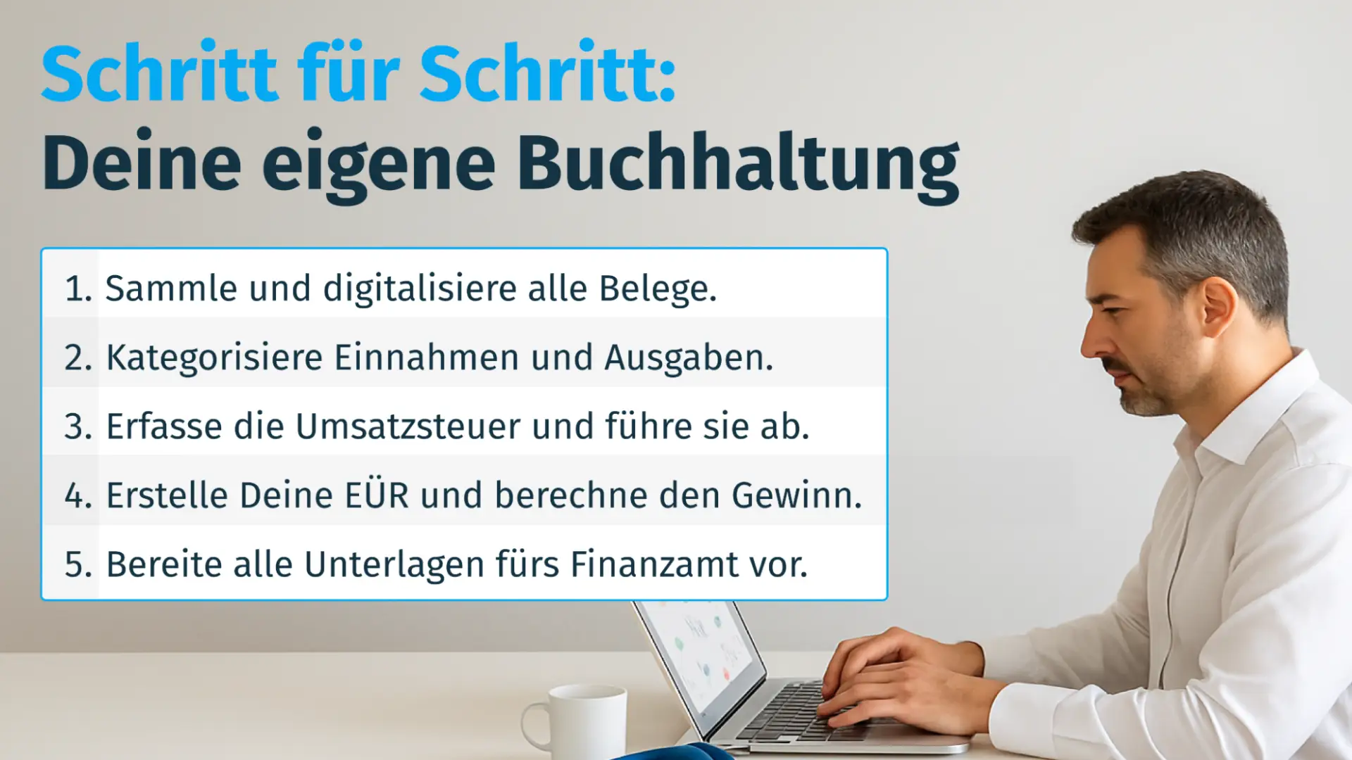 Schritt für Schritt zur eigenen Buchhaltung