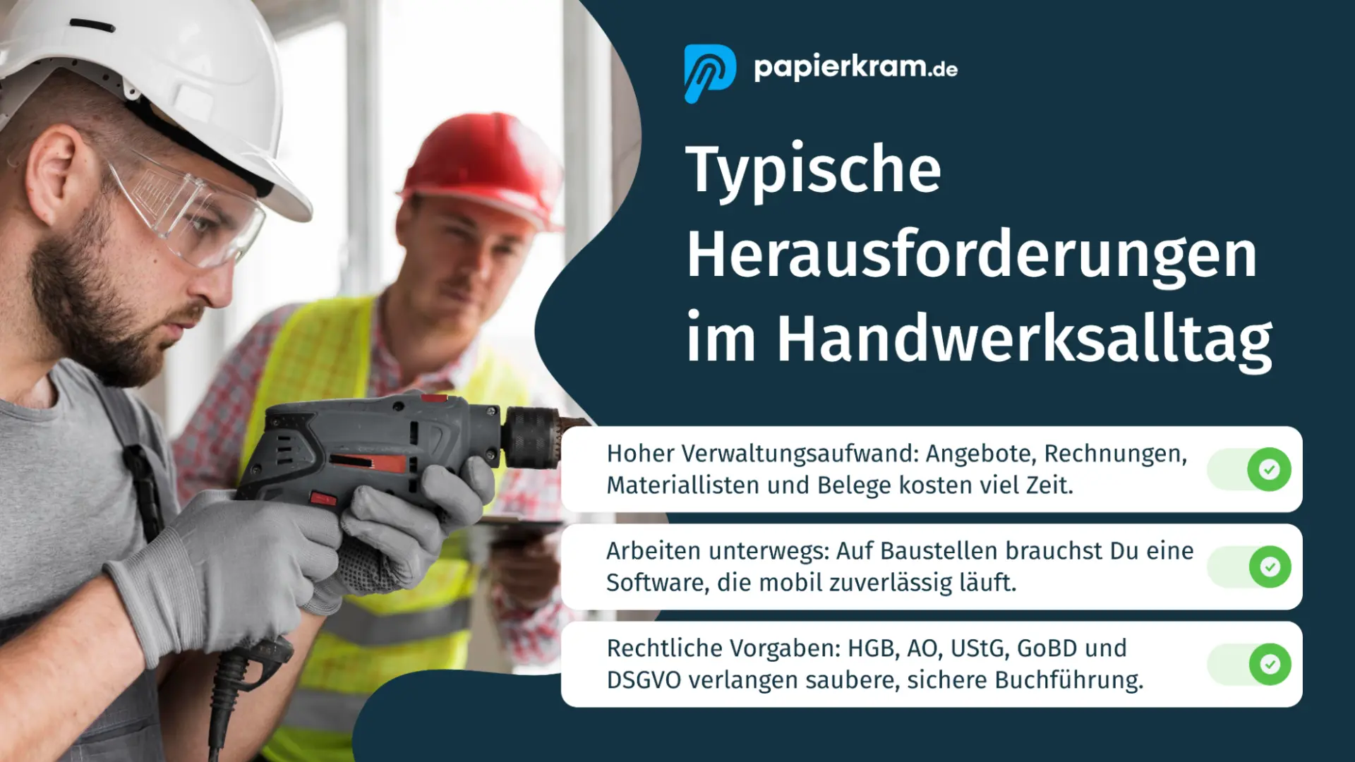 Typische Herausforderungen an eine Buchhaltungssoftware für Handwerker im Alltag