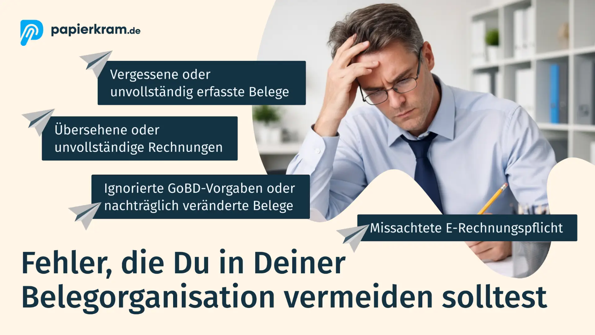 Fehler in der Belegorganisation vermeiden