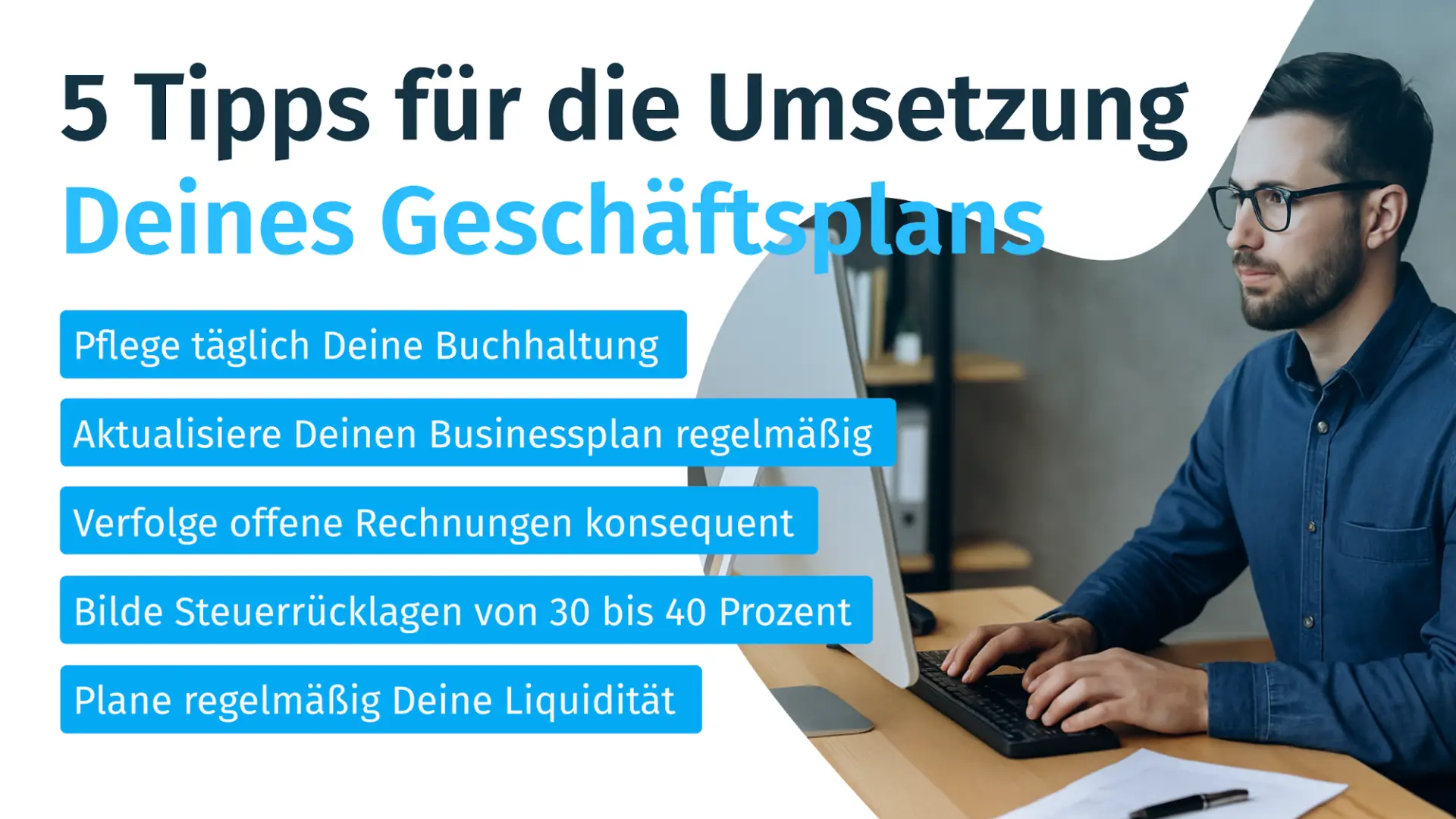 5 Tipps für die Umsetzung Deines Geschäftsplans