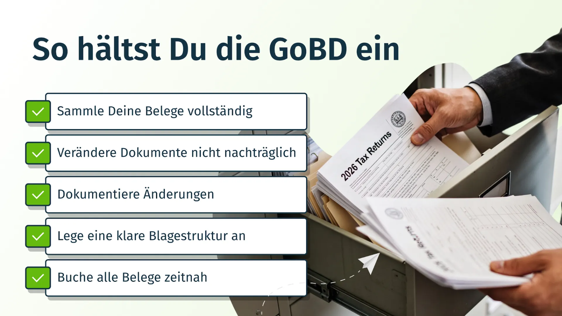 So hältst Du die GoBD ein
