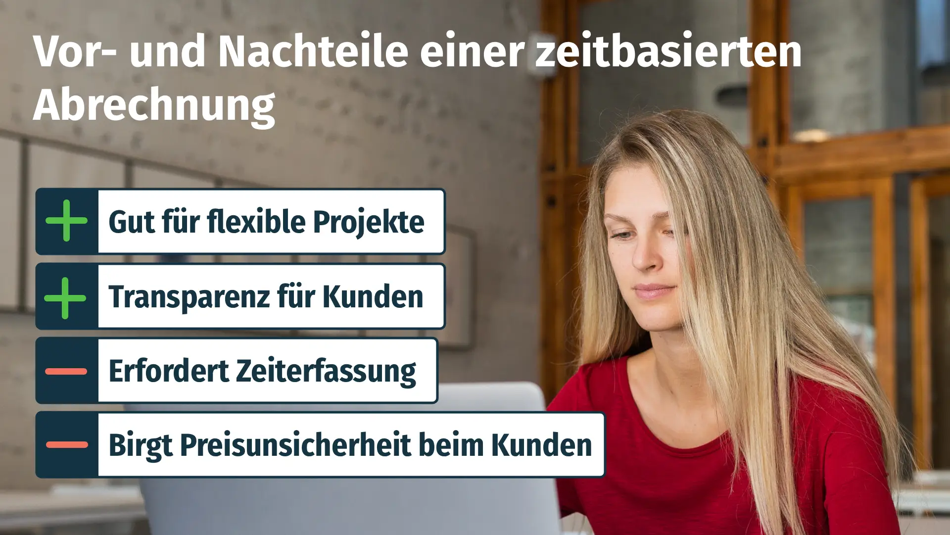 Vor- und Nachteile einer zeitbasierten Abrechnung