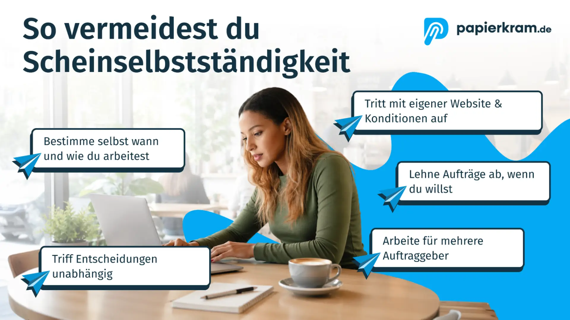 So vermeidest Du Scheinselbstständigkeit